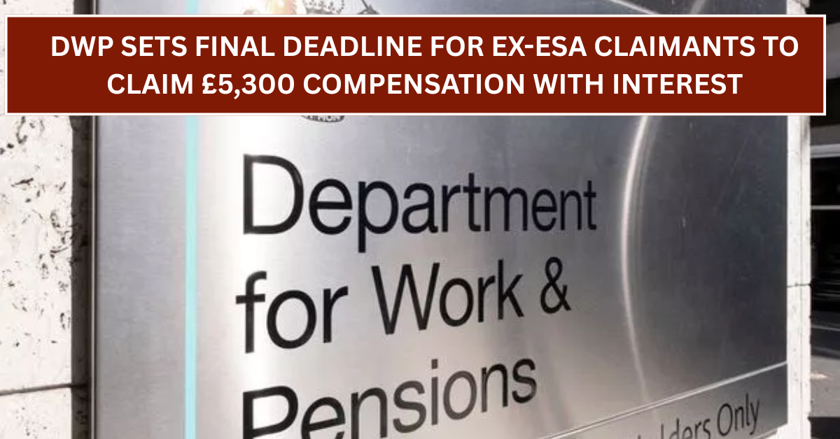 DWP Sets Final Deadline