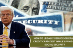 How to Legally Reduce or Erase Credit Card Debt While Living on Social Security