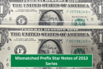 Mismatched Prefix Star Notes of 2013 Series – Rare B‑NY * Notes, Survival Estimates under 1,000, and a $5,500 Sale