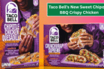 Taco Bell’s New Sweet Chipotle BBQ Crispy Chicken Tacos Launch with $3 Luxe Value Menu Challenge
